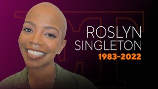 Roslyn Singleton Inspiring Ellen Star Dead at 39 [upl. by Kristen]