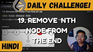 Day 14  leetcode daily challenge  19 remove Nth Node from end of list  DSA  shashwat [upl. by Elman]