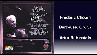 Frédéric Chopin Berceuse Op 57  Artur Rubinstein [upl. by Cherri800]