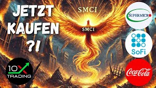 AKTIEN  quotSUPER MICRO EXPLODIERT“😱🚀 SOFI  COCA COLA 🤑Jetzt kaufen  Analyse  SMCI Crash AI KI [upl. by Melonie]