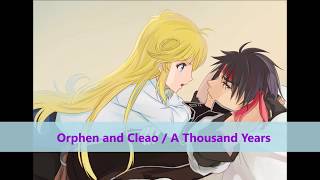 Orphen amp Cleao  A Thousand Years [upl. by Tinor995]