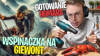 MĹODY  GOTOWANIE HOMARA i MACEK OĹšMIORNICY WEJĹšCIE NA GIEWONT NA STREAMIE [upl. by Widera]