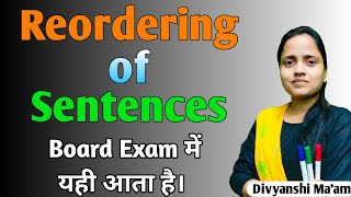 Class10 Reordering of the Sentences  Most important for Board Exam 2021 [upl. by Franklyn]