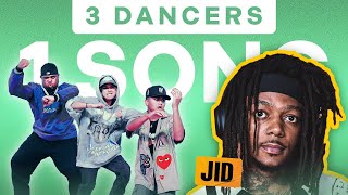 Dance Now  JID Kenny Mason  3 Dancers Choreograph To The Same Song [upl. by Malvia]