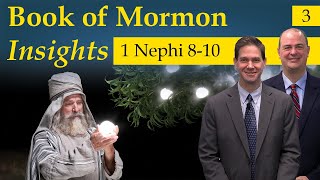 1 Nephi 810  Book of Mormon Insights with Taylor and Tyler Revisited [upl. by Howlyn241]