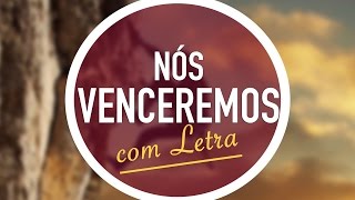 NÓS VENCEREMOS  Embora a Luta Seja Grande  CD JOVEM  MENOS UM [upl. by Nnaynaffit]