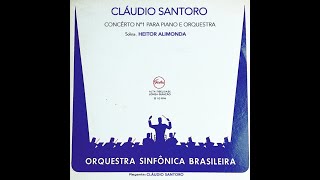 15  Cláudio Santoro  Concerto no1 para piano e orquestra [upl. by Mansfield]