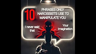 10 Phrases Only Narcissists Use to Manipulate You npd gaslighting narcissism [upl. by Oirramaj]