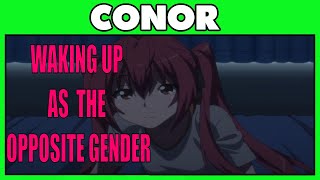 Waking Up As The Opposite Gender  Conor Asks You [upl. by Daniella]