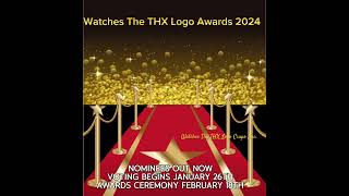 Watches The THX Logo Awards Dates [upl. by Grani]