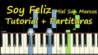 SOY FELIZ Miel San Marcos Piano Tutorial Cover Facil  Partitura PDF Sheet Music Easy pista letra [upl. by Yerdna]