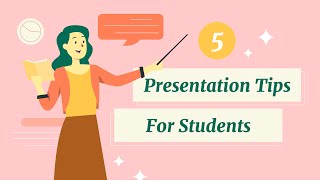 5 Presentation Tips for Students wTemplates [upl. by Ettecul452]