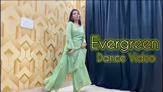 Evergreen  Evergreen Dance सूट तेरे एवरग्रीन बलिये Punjabi Dance Video Ishani Rocks Dance [upl. by Nordine]