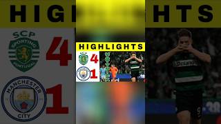 Sporting CP vs Manchester City All Goals and Highlights Champions League 2024 short [upl. by Sager]