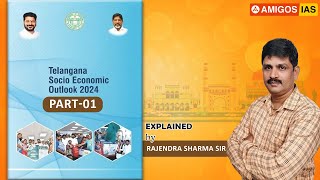 Telangana Socio Economic Outlook2024 Part1  Explain by Rajendra Sharma sir  Amigos IAS Academy [upl. by Adanar]