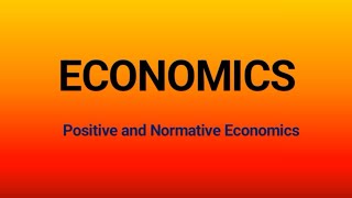 Economics positive and normative economics [upl. by Aramad]