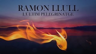 Capella de Ministrers  RAMON LLULL  The Last Pilgrimage [upl. by Yldarb963]