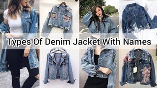 Types of denim jacket with nameDenim jacket for girls women ladiesDenim jacket outfit ideas girls [upl. by Cattima550]