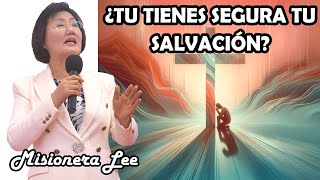 ¿TU TIENES SEGURA TU SALVACIÓN MISIONERA LEE Suscribete 🔔 [upl. by Goat]