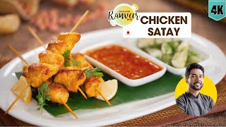 Spicy Chicken Satay  आसान चिकन स्नैक घर पर  Peanut sauce  Thai Homemade Satay  Chef RanveerBrar [upl. by Enaffit]