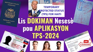 DOKIMAN nesesè pou APLIKASYON TPS 2024 la  Documents requis pour le TPS 2024  Form I821 [upl. by Millan980]