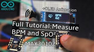 Measure Heart RateBPM and SpO2 with MAX30102  Arduino [upl. by Tanny]