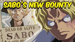 Highest Bounty in the World Sabo’s New Bounty After Reverie [upl. by Angelica]