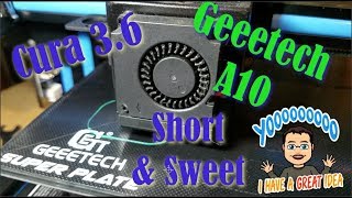 Speedy Setup Cura 36 amp your Geeetech A10 printer [upl. by Os730]