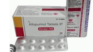 Zorzor 100 Tablets Allopurinol Tablets IP [upl. by Noach689]