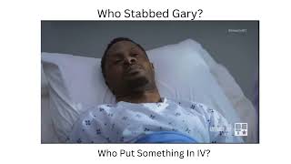 Who Stabbed Gary And Put Something In IV Tyler Perry Sistas tvsuggestion [upl. by Sioux]