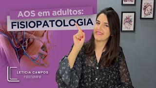 Fisiopatologia da Apneia Obstrutiva do Sono  AOS [upl. by Evangeline830]