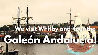 We tour the 17th Century Replica Galeón Andalucia in Whitby [upl. by Eidda]