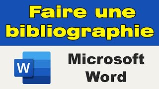 Comment faire une bibliographie sur Word [upl. by Eadrahs]