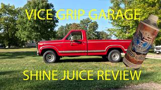 Shine Juice Review Vice Grip Garage [upl. by Hanah511]