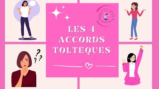 Les 4 accords toltèques [upl. by Sholom]