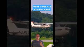 Max flap extended speed airspeed  Private Pilot [upl. by Regan346]