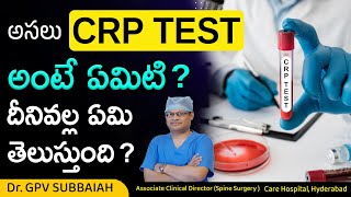 What is CRP in blood test in telugu  CRP test in telugu  Health videos telugu  Dr GPV Subbaiah [upl. by Till669]