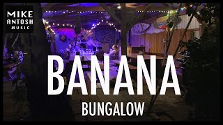 Banana Bungalow [upl. by Ahselet]