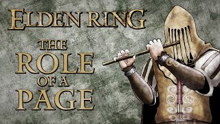 Elden Ring Lore  The Role of a Page [upl. by Orpha]