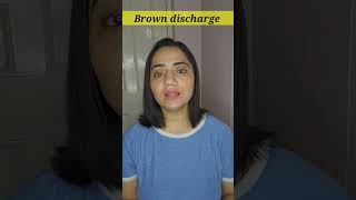 Brown discharge kyu hota hai  Brown Discharge kab chinta Karni chahiye browndischarge [upl. by Kcir]