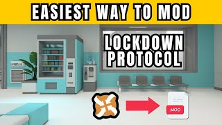 EASIEST WAY TO INSTALL MODS  LOCKDOWN Protocol [upl. by Reel910]