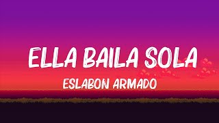 Eslabon Armado  Ella Baila Sola Letra Mix  Verdazia  Best Lyrics 2023 [upl. by Greff244]