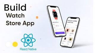 1 Build Watch Store Ecommerce App UI With React Native Introduction Master The React Native Intro [upl. by Senzer]