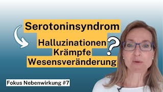 Woran erkenne ich ein Serotoninsyndrom ➡️ Fokus Nebenwirkung [upl. by Nimsaj437]