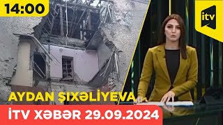 İTV Xəbər  29092024  1400 [upl. by Hsihsa]