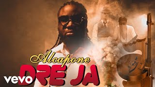 Dre Ja  Alcapone Official Audio [upl. by Catton]