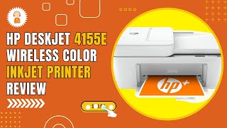 HP DeskJet 4155E Wireless Color Inkjet Printer Review [upl. by Aiuqat]