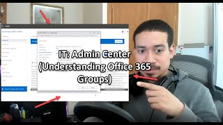 IT Admin Center Understanding Office 365 Groups [upl. by Zischke]