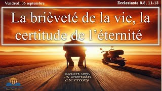 La brièveté de la vie la certitude de l’éternité  Ecclésiaste 881113 Michel Gabarri [upl. by Dirgni286]