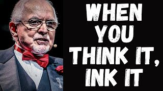 When You Think it Ink It  Dan Pena [upl. by Vial]